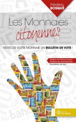 Monnaies citoyennes (Les)