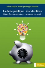 Dette publique : état des lieux (La) : E-BOOK