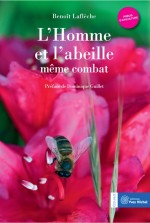 L’homme et l’abeille : même combat