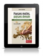 Paysans mutins, paysans demain (ebook)