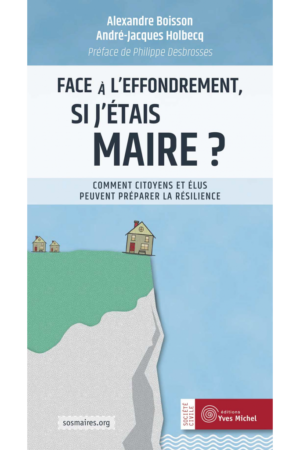 face-a-leffondrement-si-jetais-maire-.png