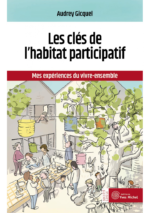 Les clés de l’habitat participatif