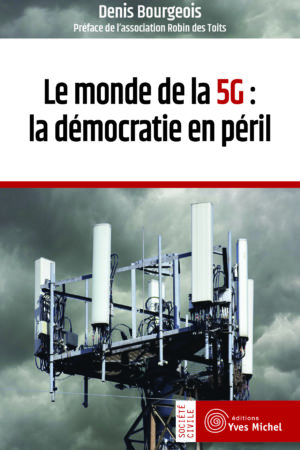 Le monde de la 5G : la démocratie en péril