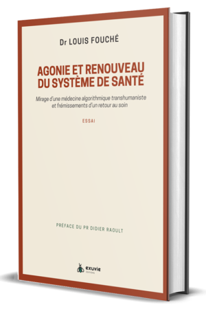 Agonie et renouveau du système de santé