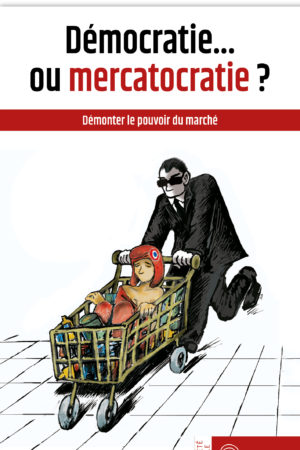 Démocratie... ou mercatocratie ? Ebook