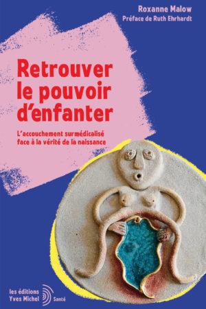 Retrouver le pouvoir d'enfanter Ebook