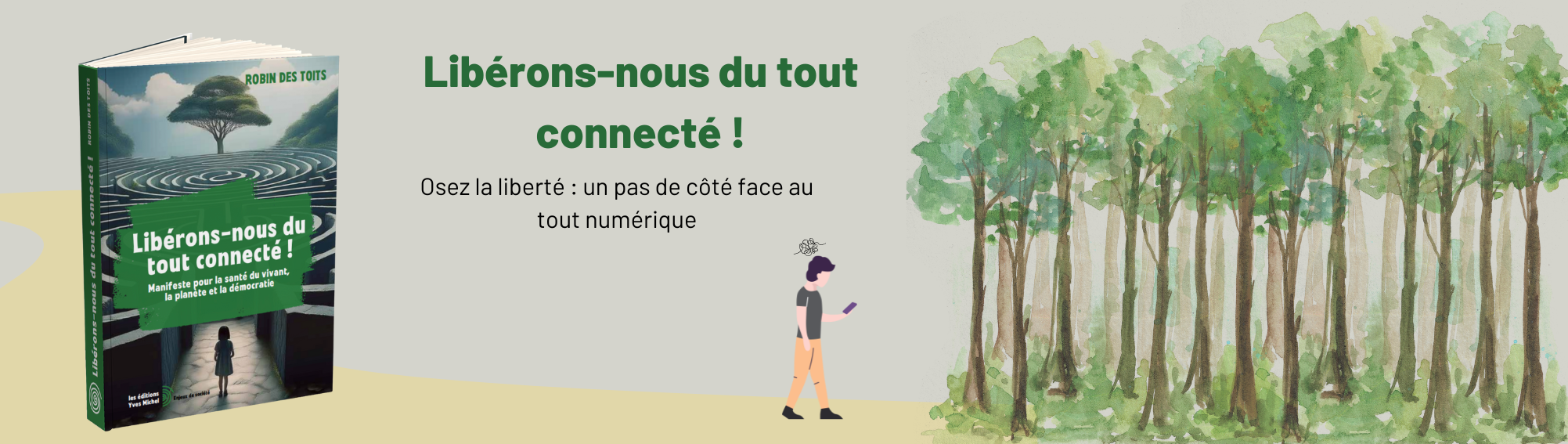 Libérons nous du tout connecté bannière