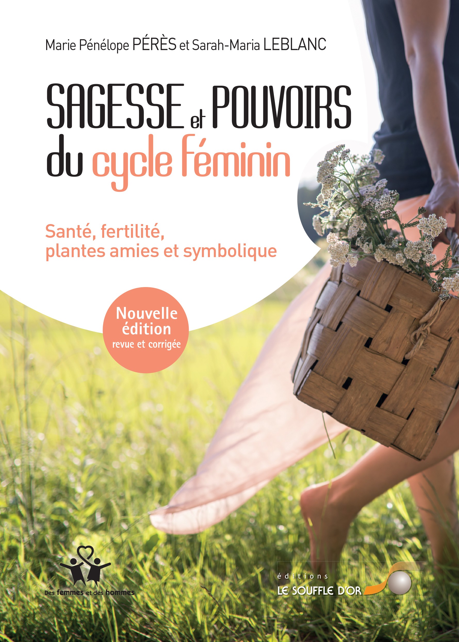 Sagesse et pouvoirs du cycle féminin  par  ,  