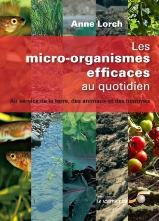 Micro-organismes efficaces au quotidien - EM (Les)  par  