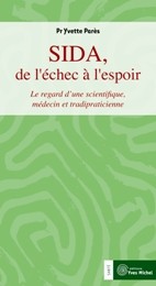 SIDA, de l'échec à l'espoir  par  