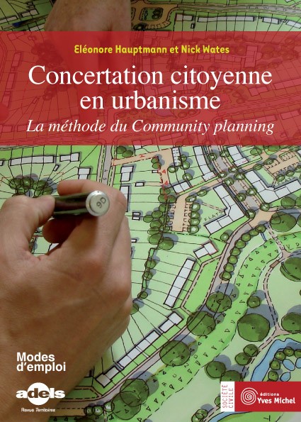 Concertation Citoyenne en Urbanisme  par  ,  