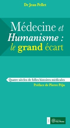 Médecine et humanisme : le grand écart  par  