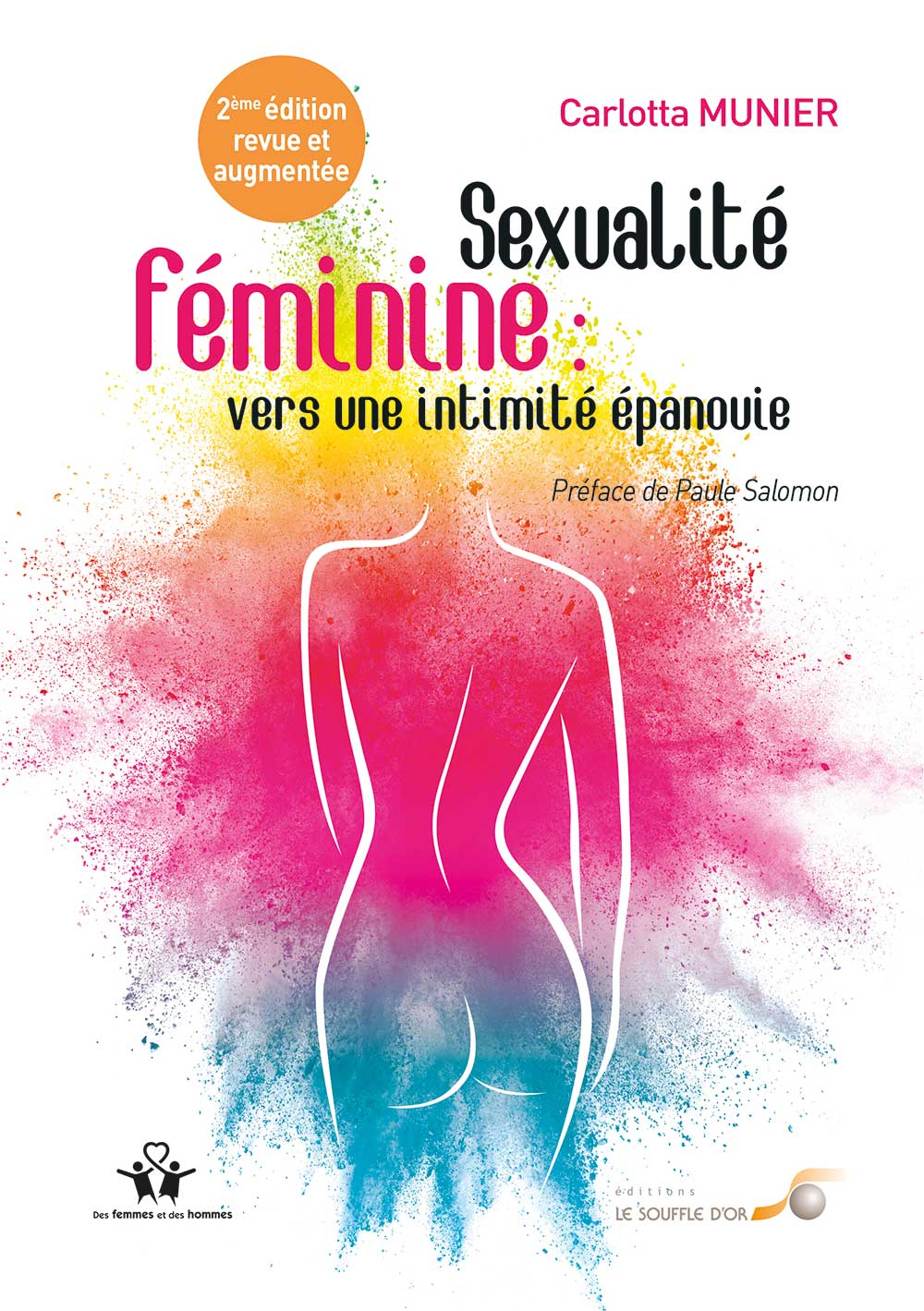 Sexualité féminine : vers une intimité épanouie  par  