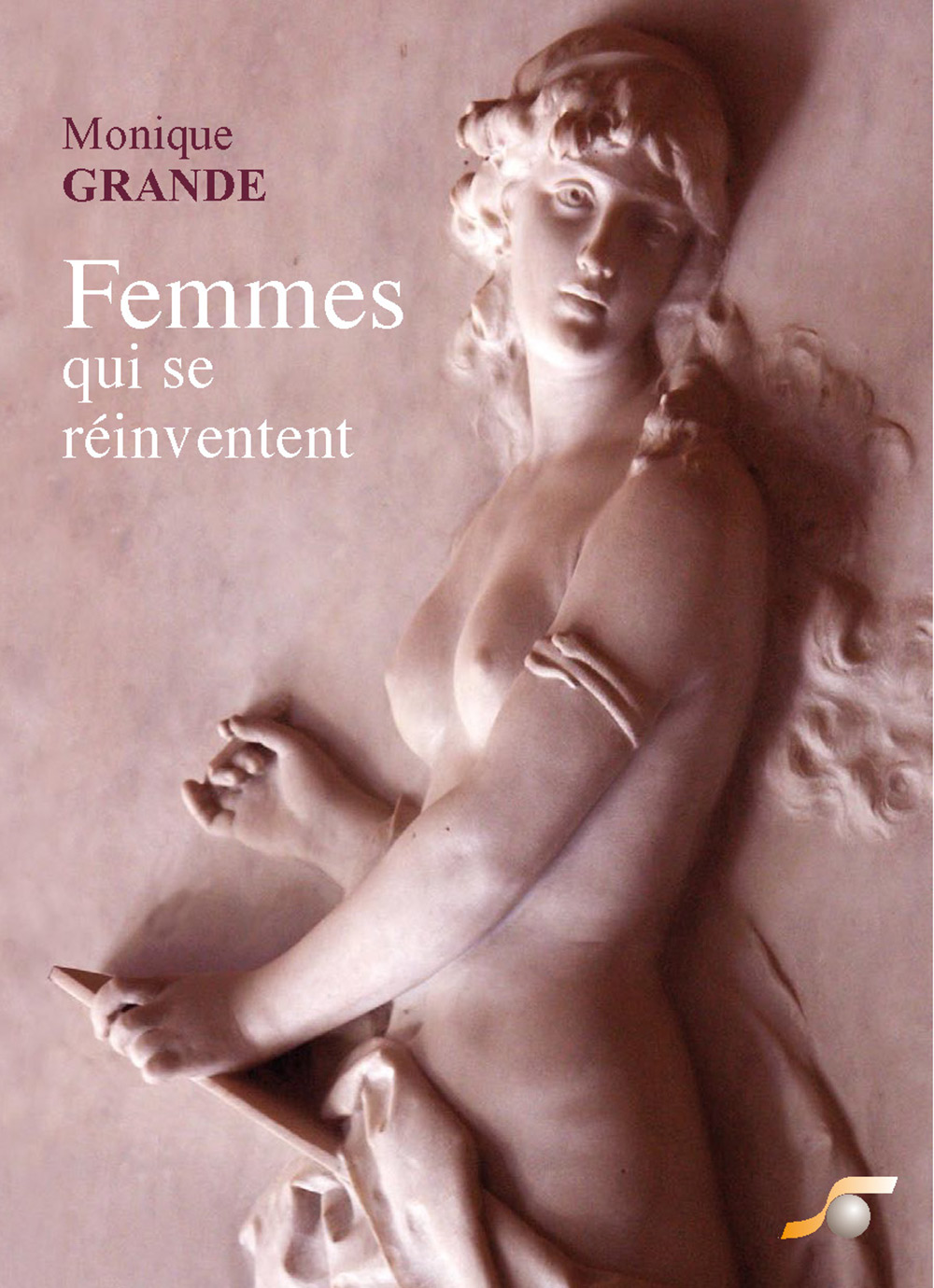 Femmes qui se réinventent  par  