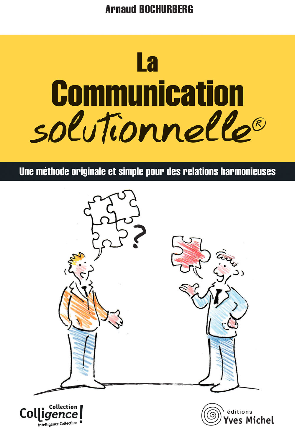 La communication solutionnelle®  par  