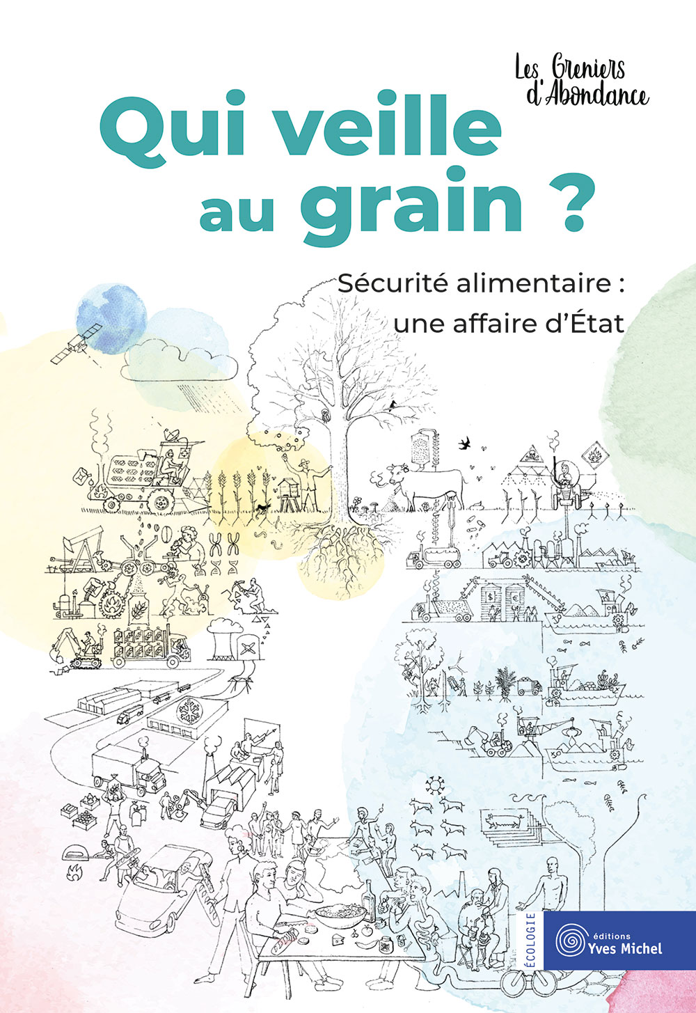 Qui veille au grain ?  par  