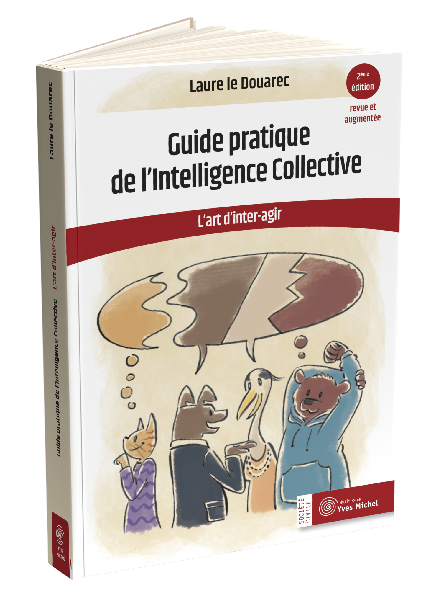 Guide pratique de l’Intelligence Collective  par Laure LE DOUAREC